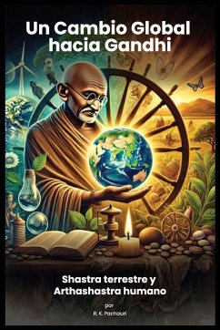 Cover Un Cambio Global hacia Gandhi