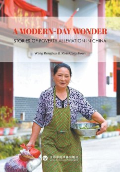 A Modern-Day Wonder/旷世奇迹:中国扶贫故事 - & A Modern-Day Wonder/旷世奇迹:中国扶贫故事 - &