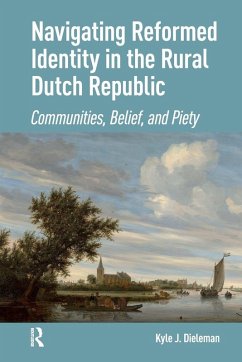 Cover Navigating Reformed Identity in the Rural Dutch Republic