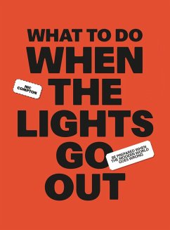 What to Do When the Lights Go Out - Compton, Nic What to Do When the Lights Go Out - Compton, Nic