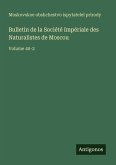 Bulletin de la Société Impériale des Naturalistes de Moscou
