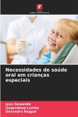 Necessidades de saúde oral em crianças especiais Necessidades de saúde oral em crianças especiais