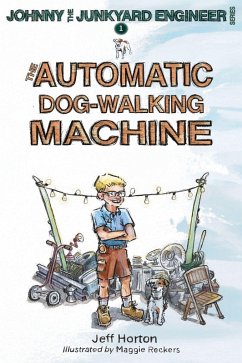The Automatic Dog-Walking Machine The Automatic Dog-Walking Machine