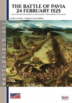 Cover The battle of Pavia 24 February 1525