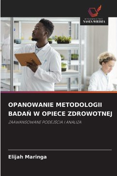 Cover OPANOWANIE METODOLOGII BADA¿ W OPIECE ZDROWOTNEJ