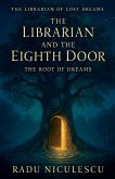 The Librarian and The Eighth Door The Librarian and The Eighth Door