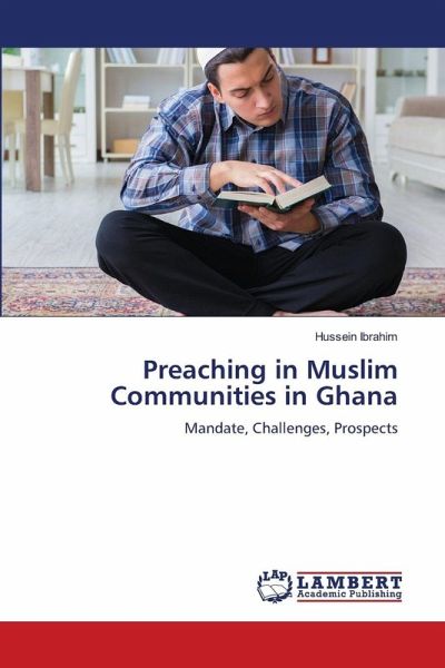 Preaching in Muslim Communities in Ghana Preaching in Muslim Communities in Ghana