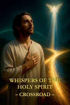 Whispers of the Holy Spirit - Crossroad - Of God, Child