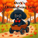 Ozzy's Thanksgiving Tale Ozzy's Thanksgiving Tale