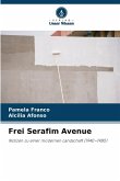 Frei Serafim Avenue Frei Serafim Avenue