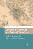 Languages, Identities and Cultural Transfers