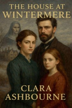The House at Wintermere - Ashbourne, Clara