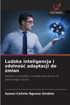 Cover Ludzka inteligencja i zdolno¿¿ adaptacji do zmian
