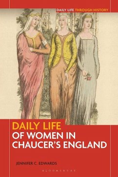 Cover Daily Life of Women in Chaucer's England