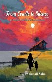 From Cradle to Silence From Cradle to Silence