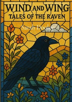 Wind and Wing - Tales of the Raven - Dooley, Sarah