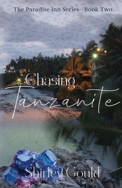 Chasing Tanzanite - Gould, Shirley