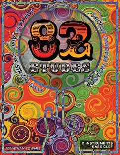 82 Etudes for Four & Five String Bass - Townes, Jonathan 82 Etudes for Four & Five String Bass - Townes, Jonathan