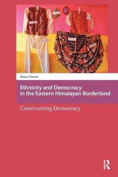 Cover Ethnicity and Democracy in the Eastern Himalayan Borderland