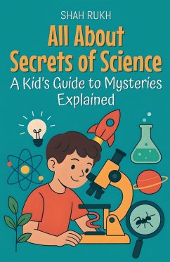 All About Secrets of Science - Rukh, Shah