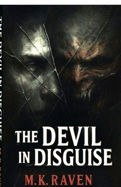 The Devil in Disguise The Devil in Disguise
