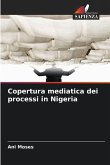 Copertura mediatica dei processi in Nigeria Copertura mediatica dei processi in Nigeria