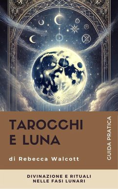 Cover Tarocchi e Luna (eBook, ePUB)