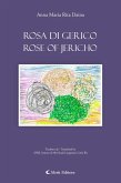 Rosa di Gerico - Rose of Jericho (eBook, ePUB)