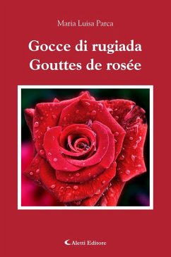 Cover Gocce di ruggiada - Gouttes de rosée (eBook, ePUB)