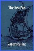 The Sea Fox (eBook, ePUB) The Sea Fox (eBook, ePUB)