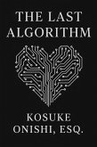 The Last Algorithm (eBook, ePUB) The Last Algorithm (eBook, ePUB)
