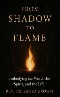 From Shadow to Flame (eBook, ePUB) - Brown