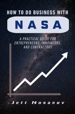 How to do Business with NASA (eBook, ePUB)