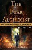 The Fear Alchemist (eBook, ePUB)