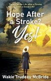 Hope after a Stroke? Yes! (eBook, ePUB)