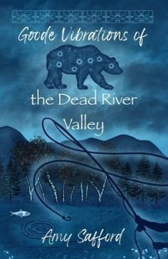 Cover Goode Vibrations of the Dead River Valley (eBook, ePUB)