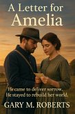 A Letter for Amelia (eBook, ePUB) A Letter for Amelia (eBook, ePUB)