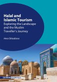 Halal and Islamic Tourism (eBook, ePUB)