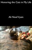 Honoring the Cats in My Life (Poetry) (eBook, ePUB) Honoring the Cats in My Life (Poetry) (eBook, ePUB)