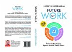 Future of Work - AI Augmented Autonomous Decentralised (eBook, ePUB)