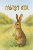 Carrot Girl (eBook, ePUB) Carrot Girl (eBook, ePUB)