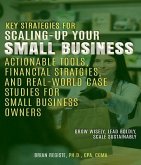 Key Strategies for Scaling-Up Your Small Business (eBook, ePUB)