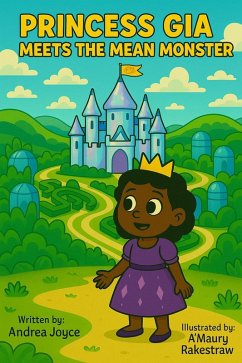 Cover Princess Gia Meets the Mean Monster (eBook, ePUB)