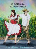 La enseñanza del Tamunangue (eBook, ePUB) La enseñanza del Tamunangue (eBook, ePUB)