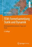 FEM-Formelsammlung Statik und Dynamik (eBook, PDF) FEM-Formelsammlung Statik und Dynamik (eBook, PDF)