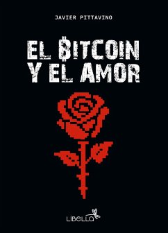 Cover El Bitcoin y el amor (eBook, ePUB)