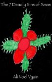 The 7 Deadly Sins of Xmas (Poetry) (eBook, ePUB)