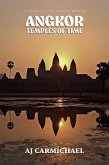 Angkor, Temples of Time (Angkor and the Khmer Empire, #2) (eBook, ePUB)