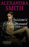 Passion's Playground - Indulge in Intimate Desires (eBook, ePUB) Passion's Playground - Indulge in Intimate Desires (eBook, ePUB)