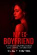 My Ex-Boyfriend : A Psychological... - Bild 1